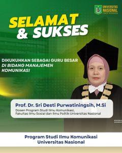 Read more about the article Selamat dan Sukses Prof. Dr. Sri Desti Purwatiningsih, M.Si. Dikukuhkan sebagai Guru Besar dibidang Manajemen Komunuikasi
